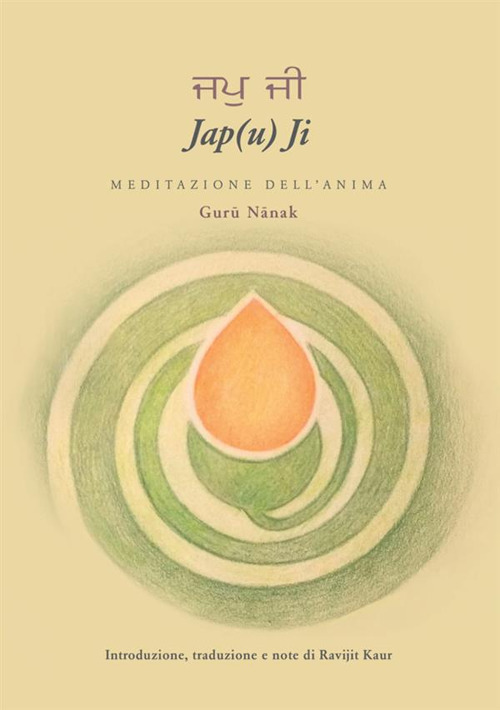 Jap(u) Ji. Meditazione dell'anima