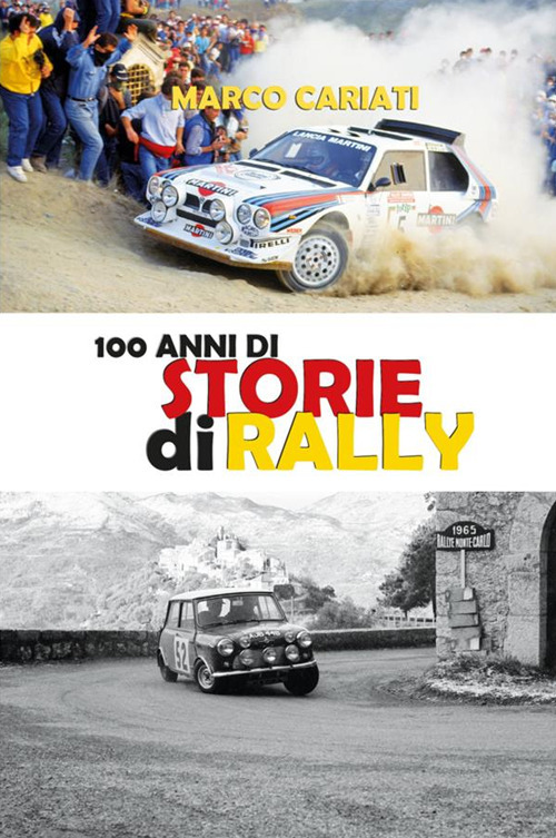 100 anni di storie di rally