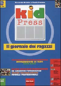 Kid press. Il giornale dei ragazzi