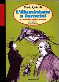 L'Illuminismo a fumetti. Vol. 1: L'Illuminismo inglese e scozzese