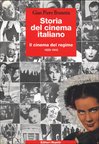 Storia del cinema italiano. Vol. 2: Il cinema del regime 1929-1945