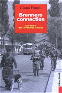 Brennero connection. Alle radici del terrorismo italiano