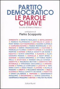 Partito democratico. Le parole chiave