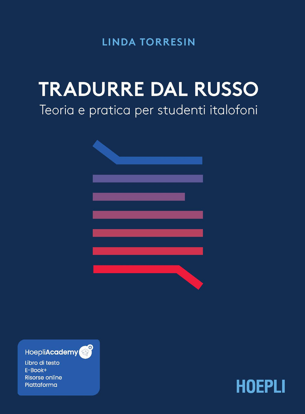 Tradurre dal russo. Teoria e pratica per studenti italofoni