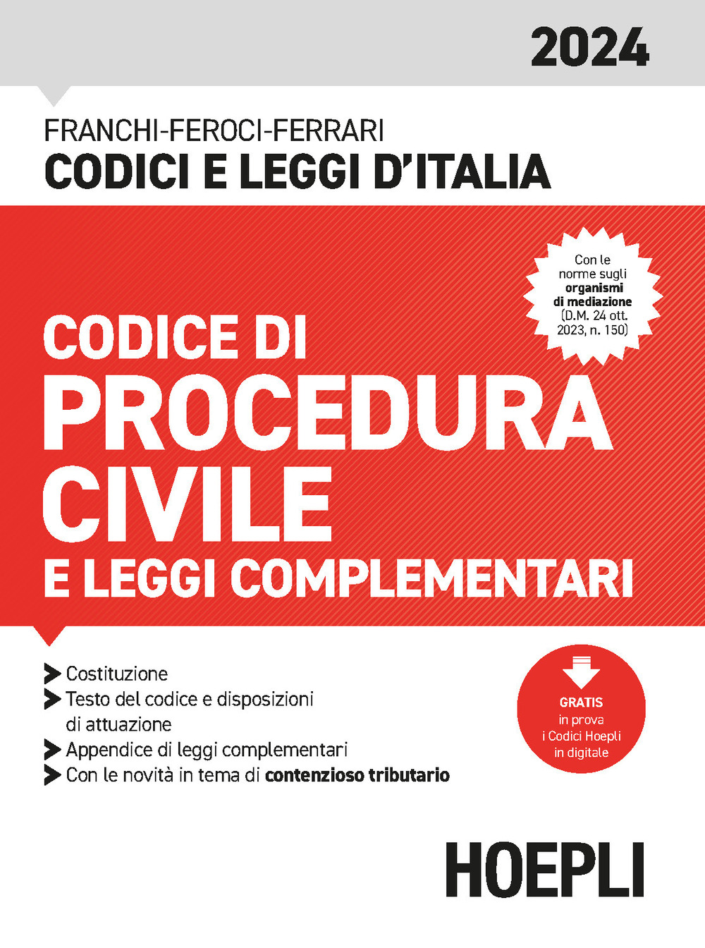 Codice di procedura civile e leggi complementari 2024