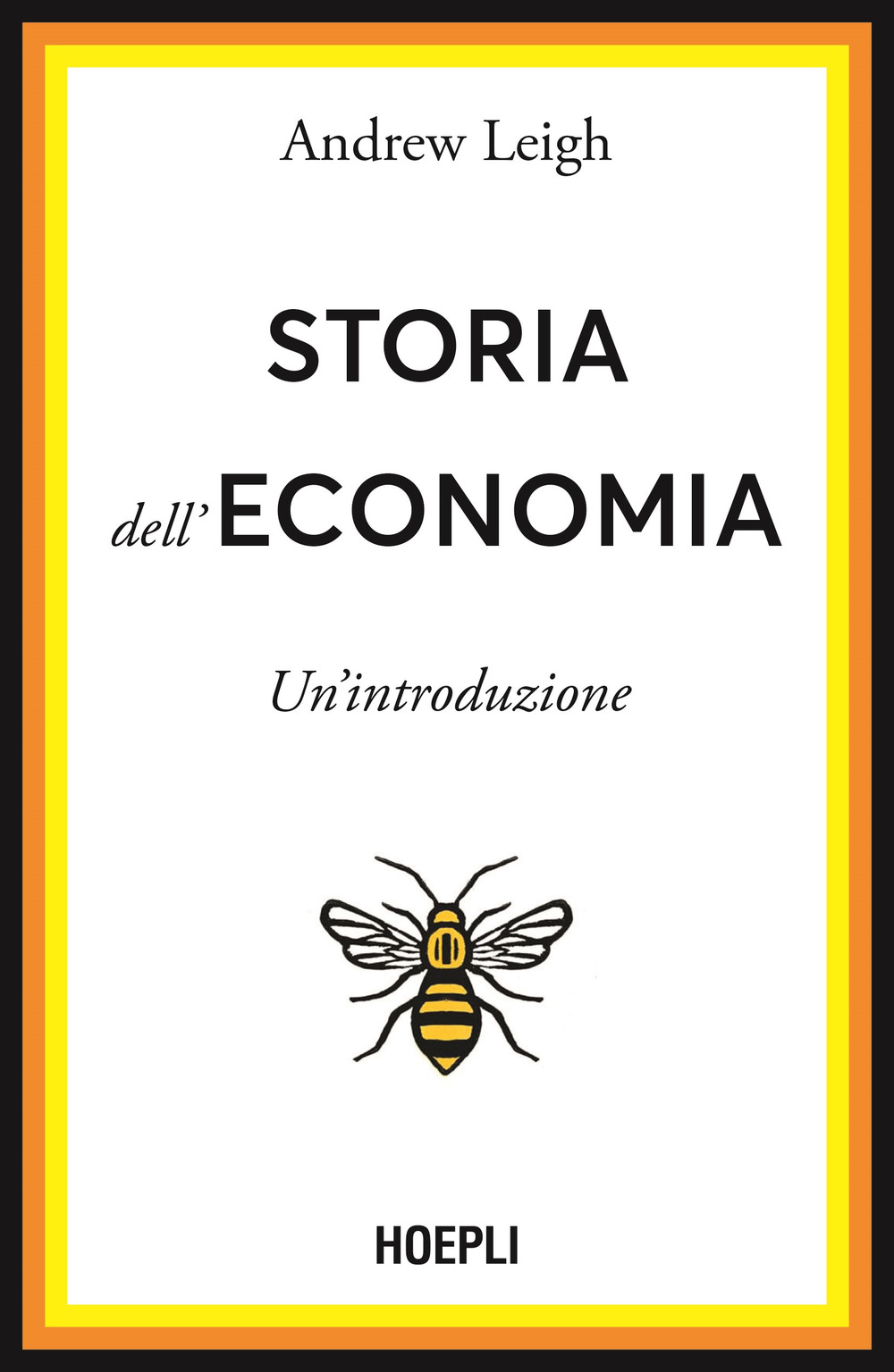 Storia dell'economia. Una breve introduzione