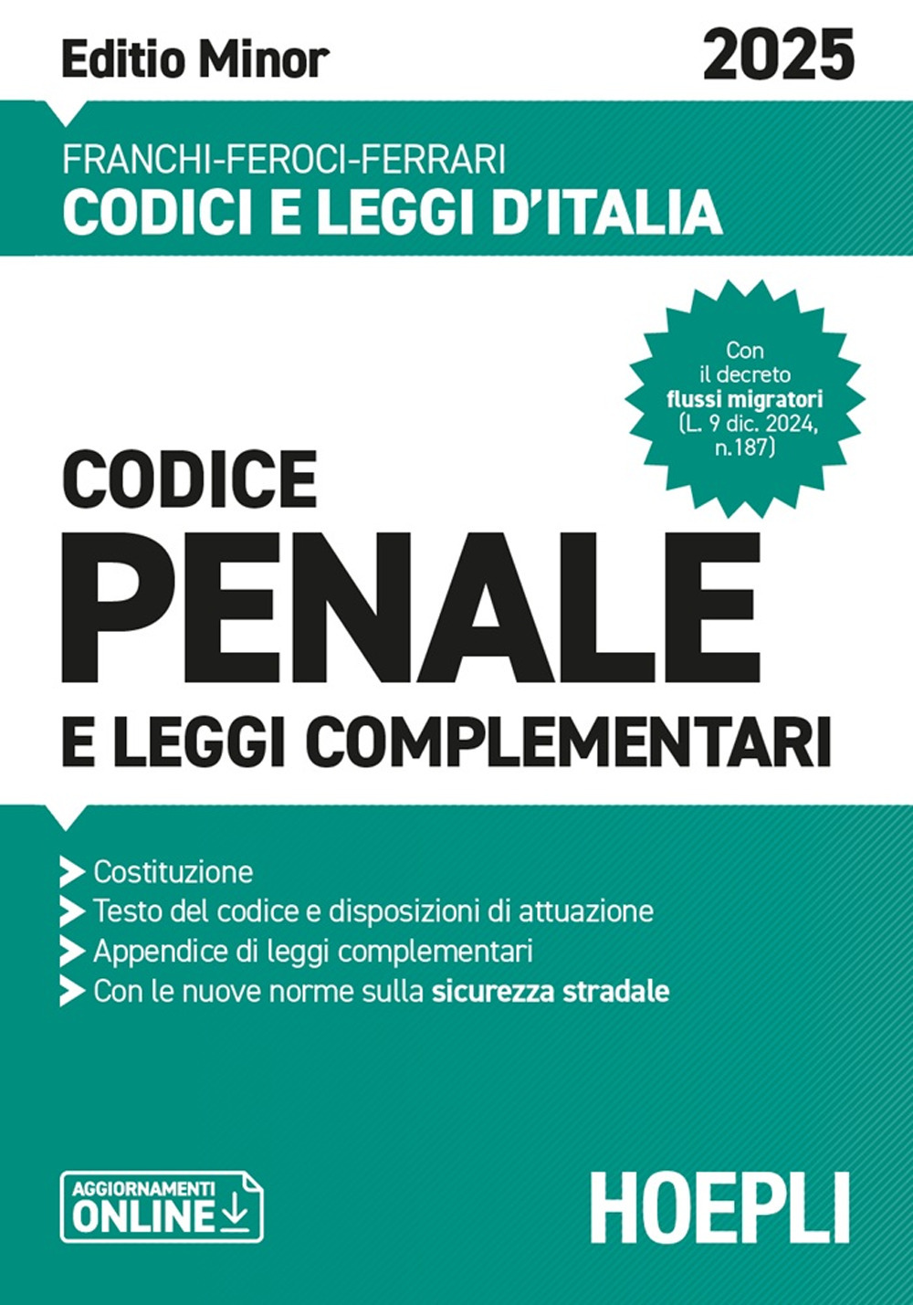 Codice penale e leggi complementari. Ediz. Minor 2025