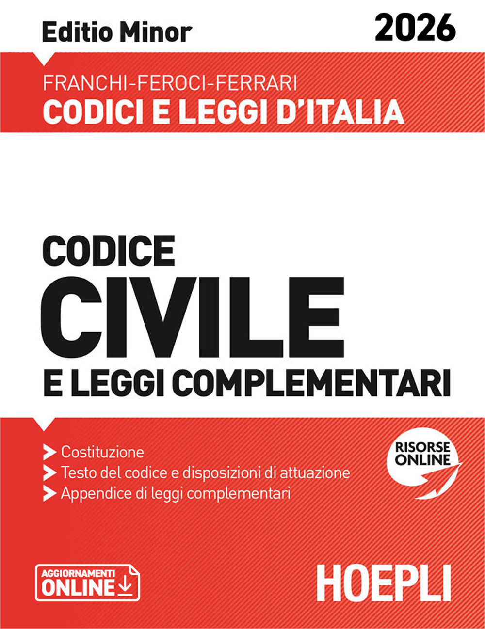 Codice civile e leggi complementari. Editio Minor 2026