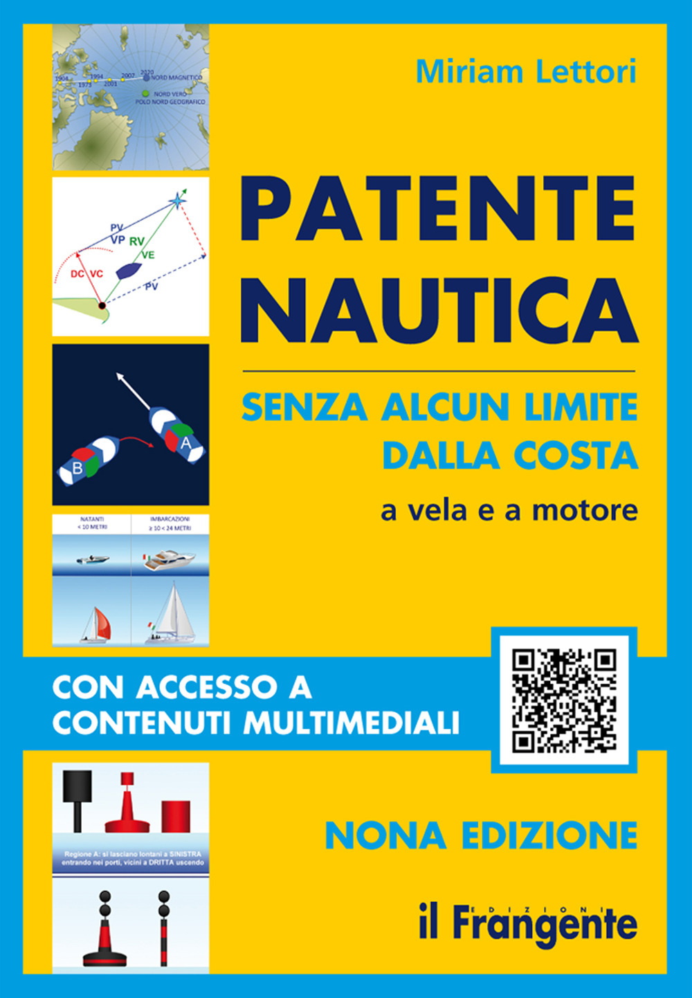 Patente nautica senza alcun limite dalla costa. A vela e a motore