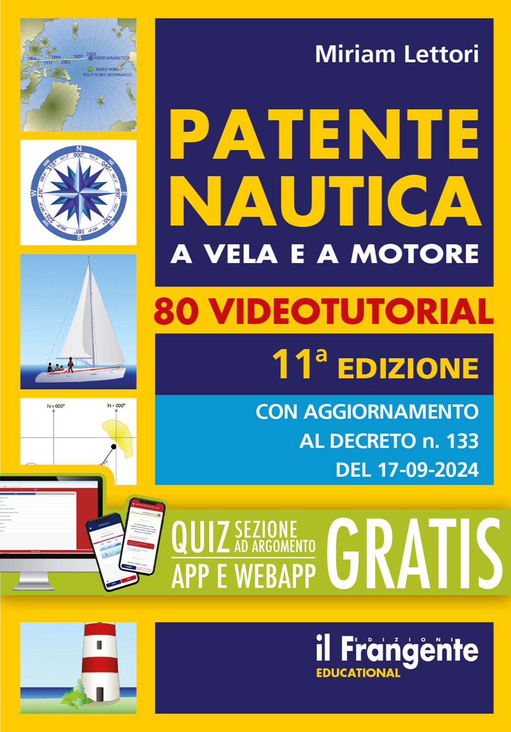 Patente nautica a vela e a motore. Aggiornamento al decreto del 17.09.2024