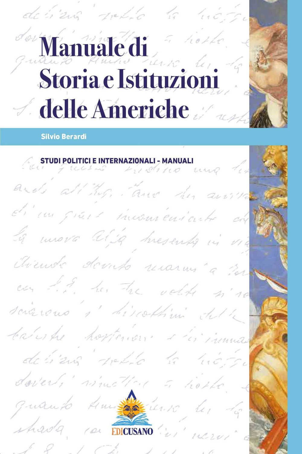 Manuale di storia e istituzioni delle Americhe