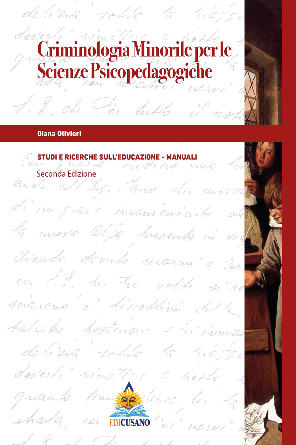 Criminologia minorile per le scienze psicopedagogiche