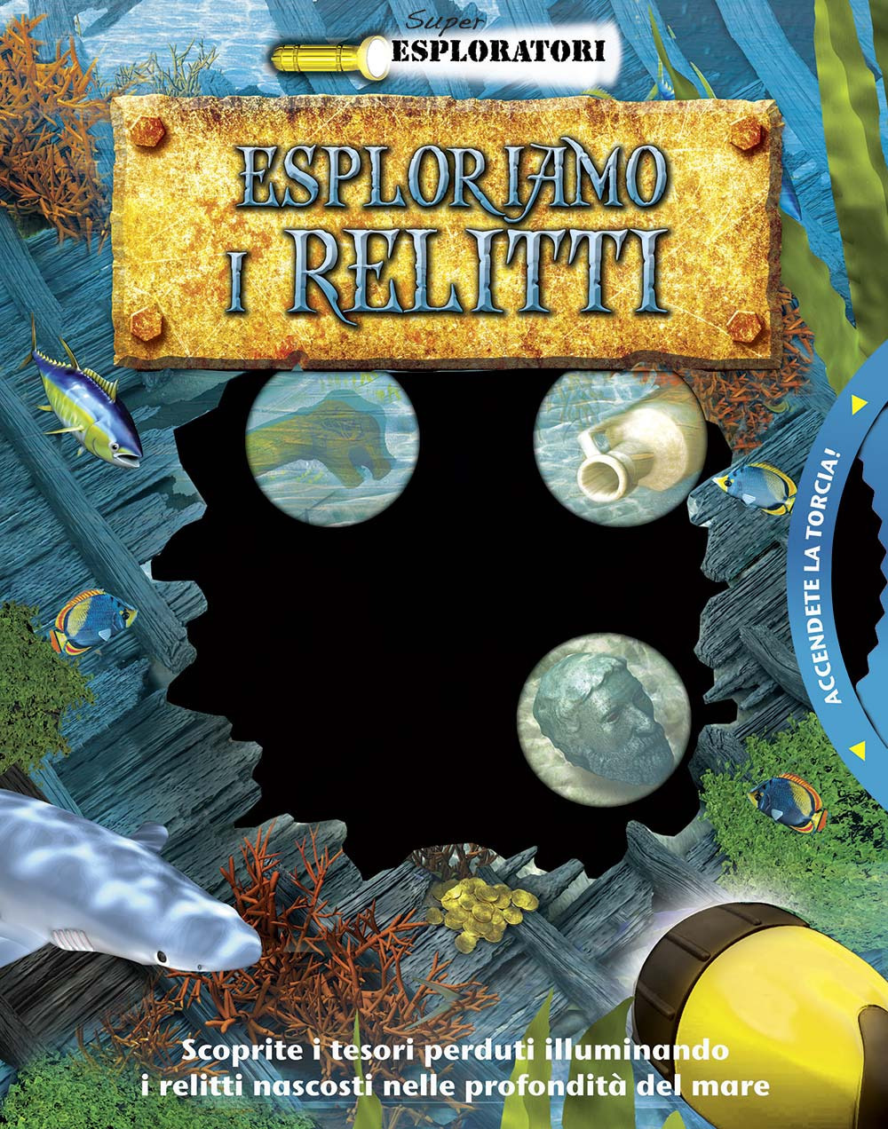 Esploriamo i relitti