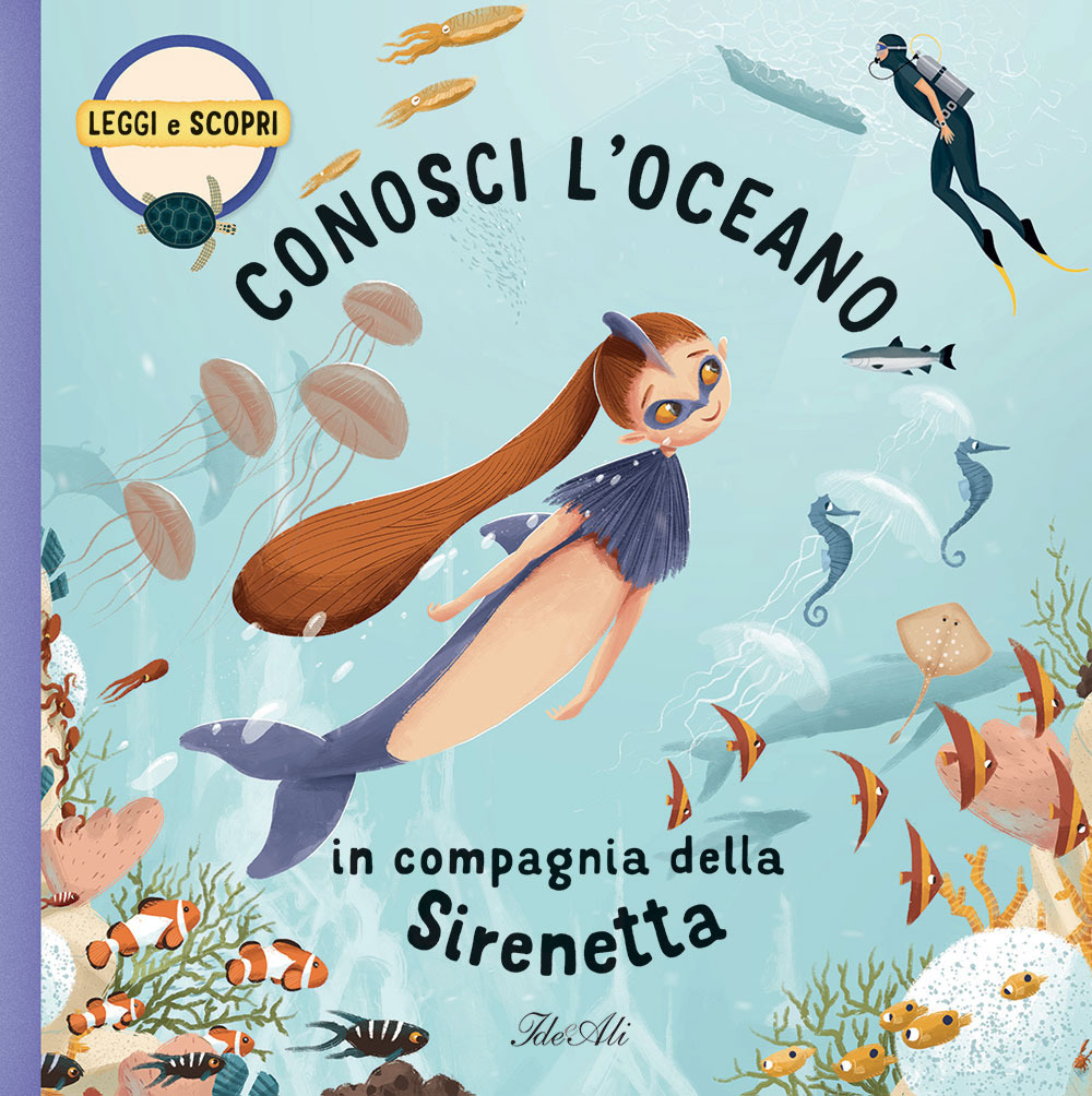 Conosci l'oceano in compagnia della Sirenetta
