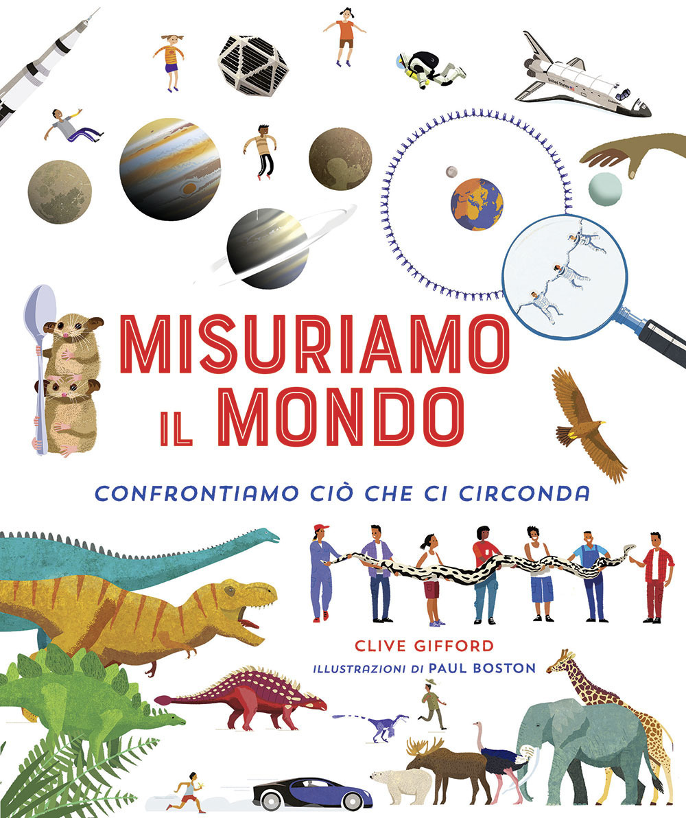Misuriamo il mondo. Confrontiamo ciò che ci circonda