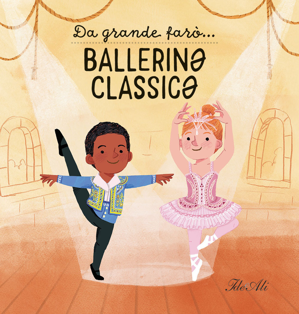 Da grande farò... ballerinə classicə