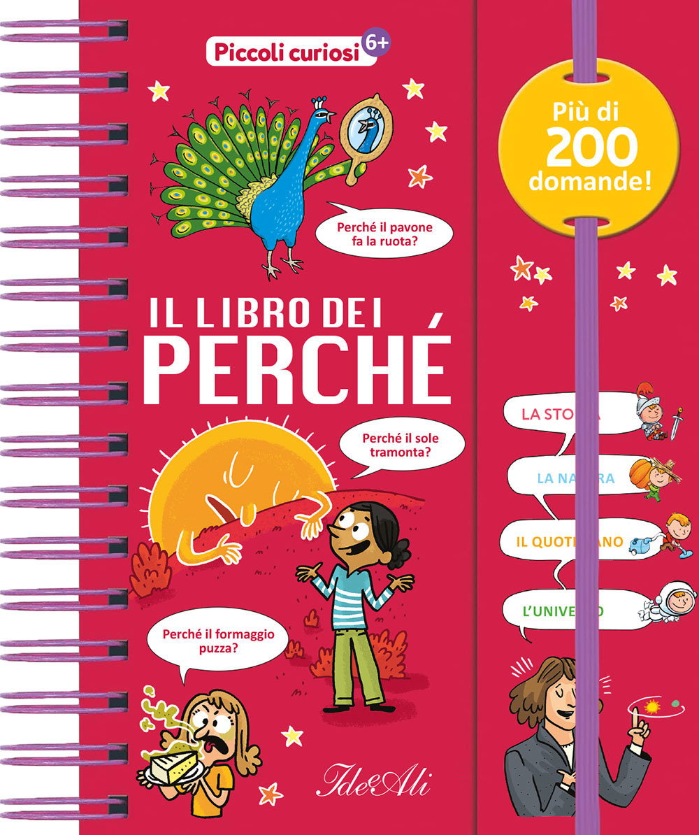 Il libro dei perché. Piccoli curiosi