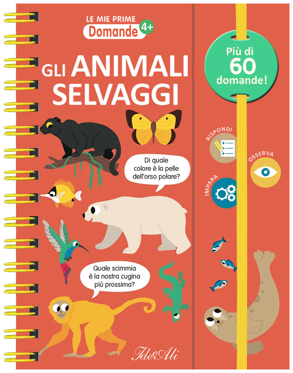 Gli animali selvaggi. Le mie prime domande