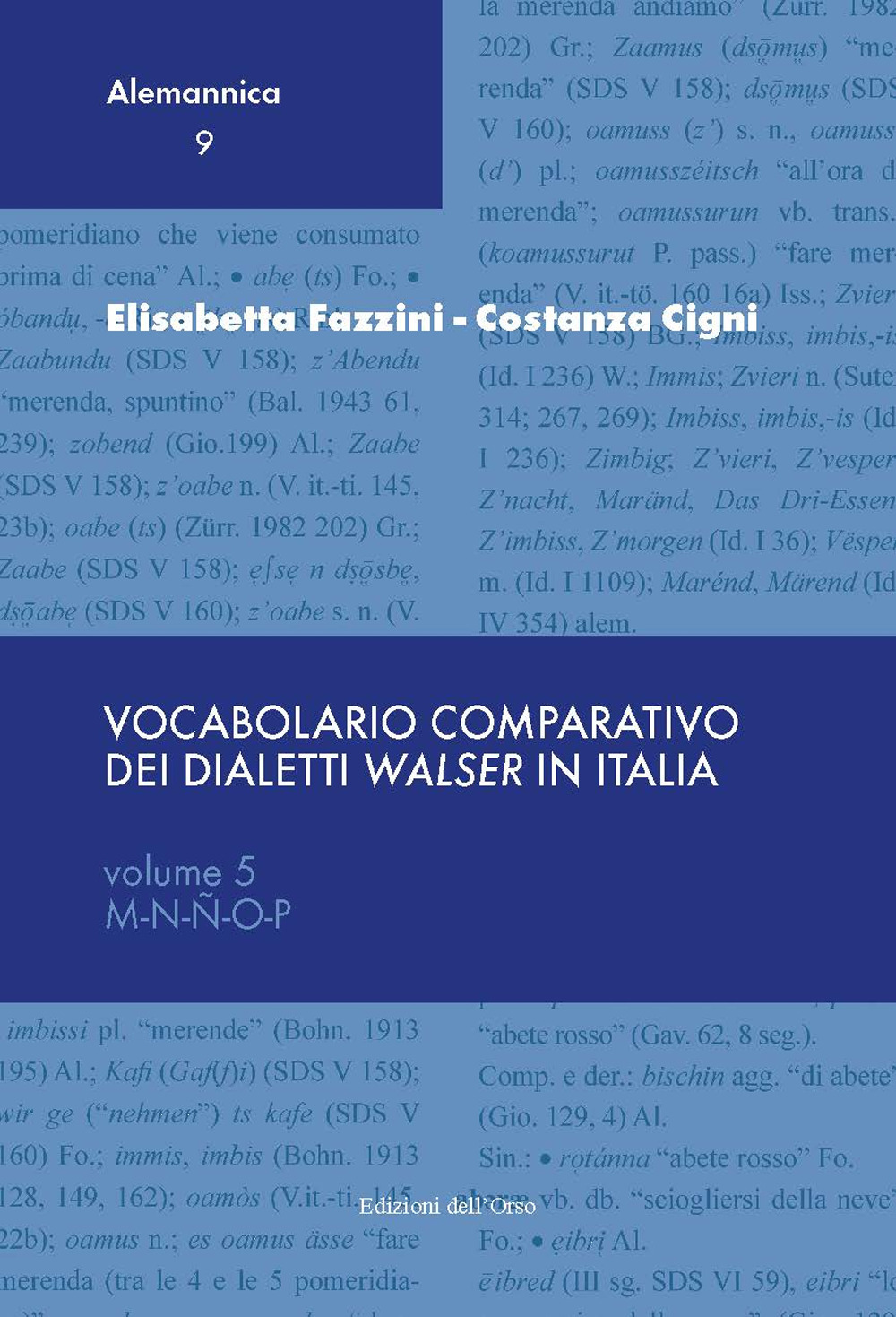 Vocabolario comparativo dei dialetti Walser in Italia. Vol. 5: M-N-Ñ-O-P