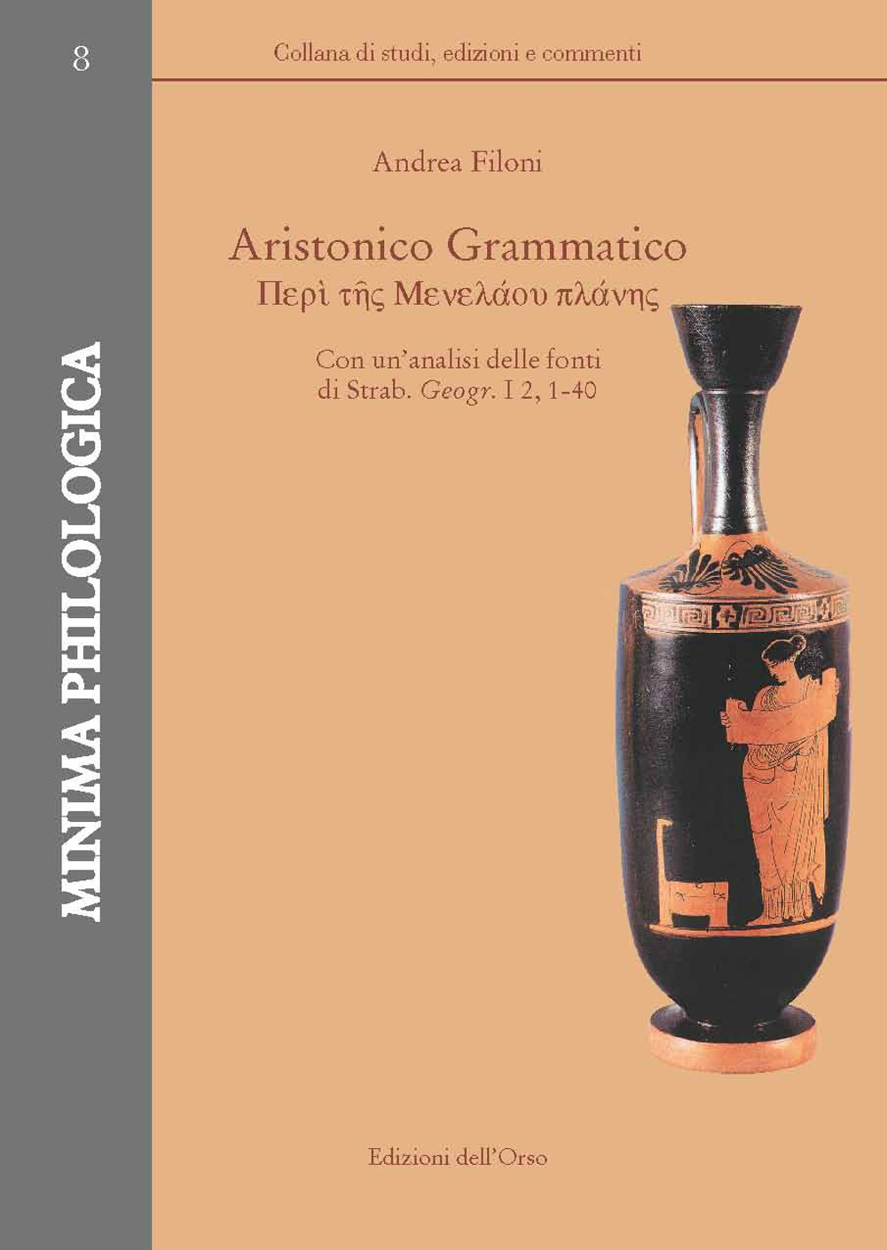 Aristonico Grammatico. Con un'analisi delle fonti di Strab. Geogr. I 2, 1-40