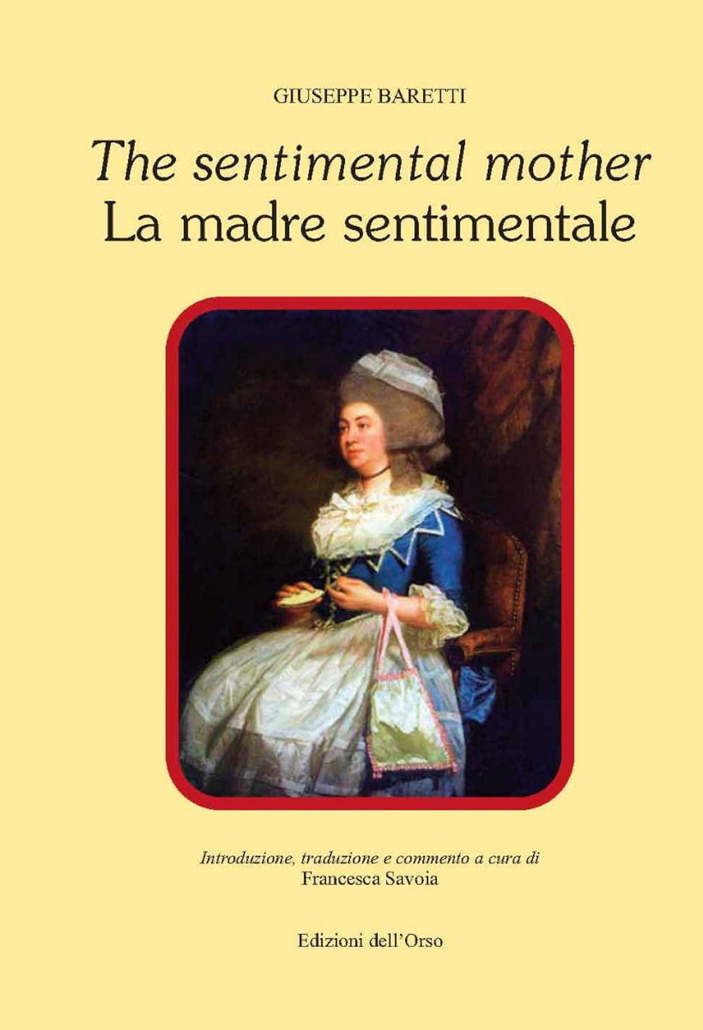 The sentimental mother-La madre sentimentale