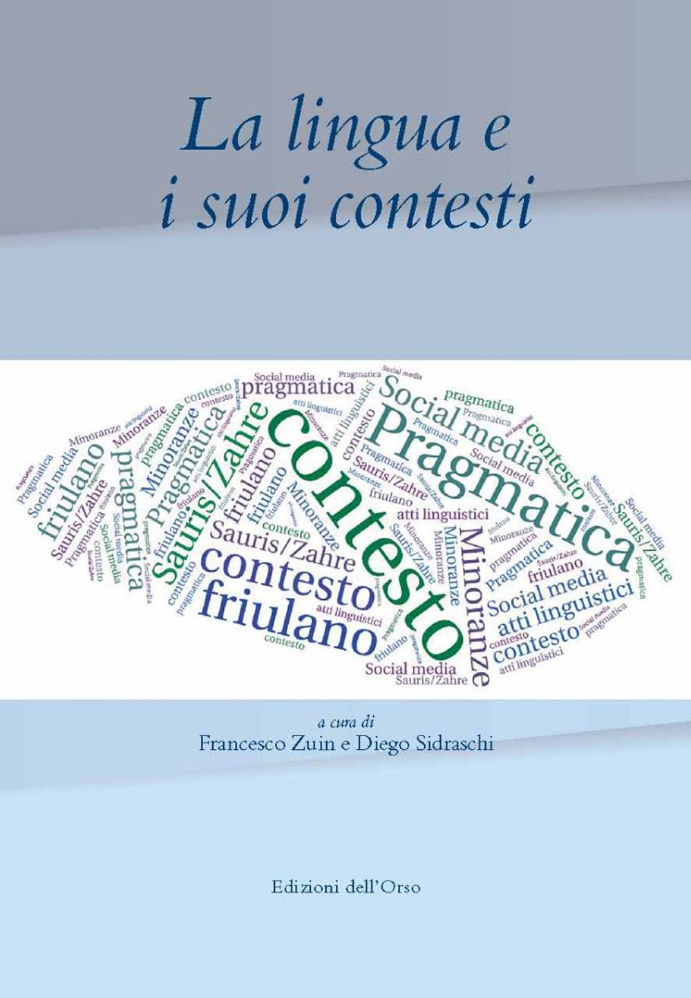 La lingua e i suoi contesti