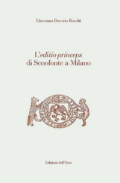 L'editio princeps di Senofonte a Milano