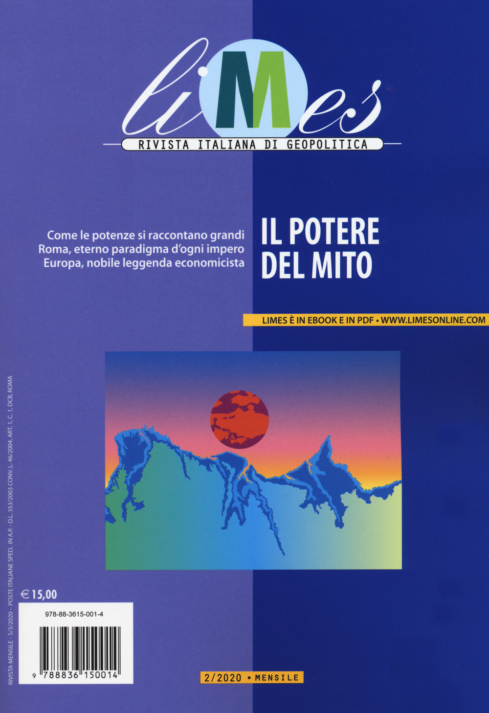 Limes. Rivista italiana di geopolitica. Vol. 2: Il potere del mito