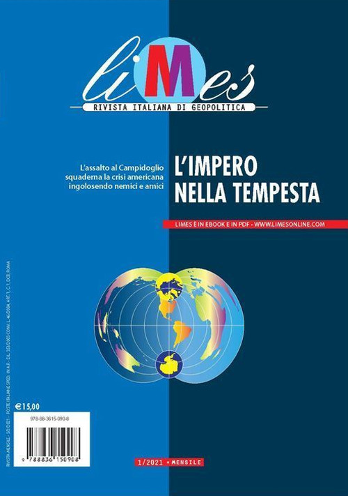 Limes. Rivista italiana di geopolitica. Vol. 1: L' impero nella tempesta