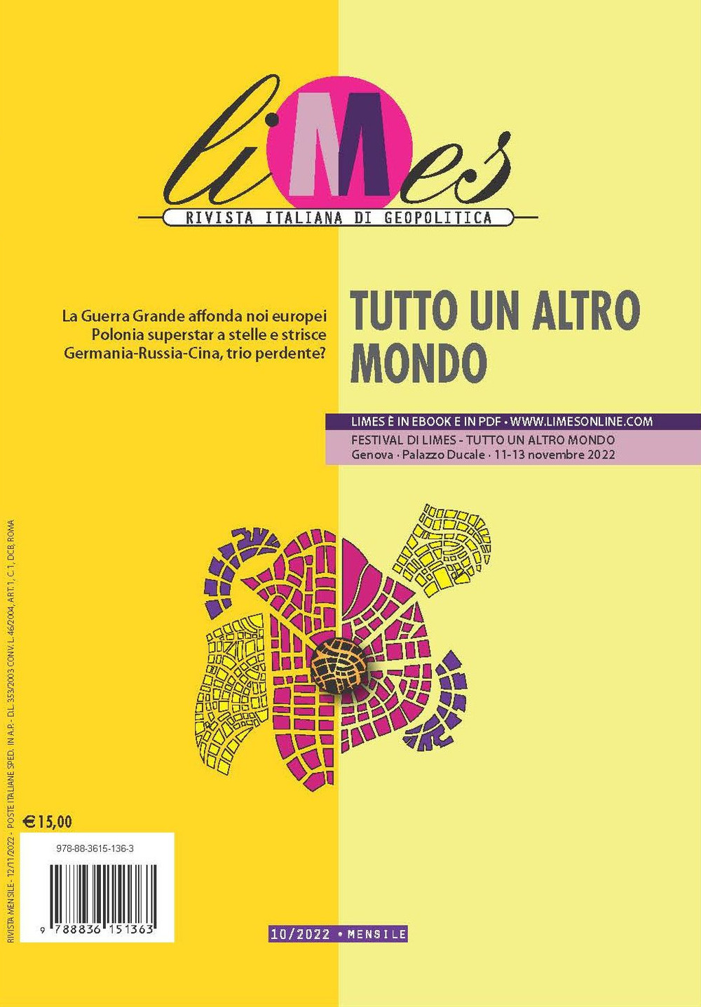 Limes. Rivista italiana di geopolitica. Vol. 10: Tutto un altro mondo