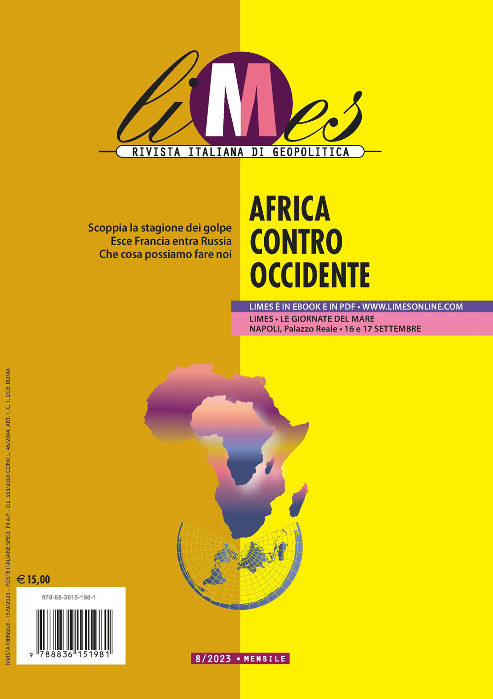 Limes. Rivista italiana di geopolitica. Vol. 8: Africa contro Occidente