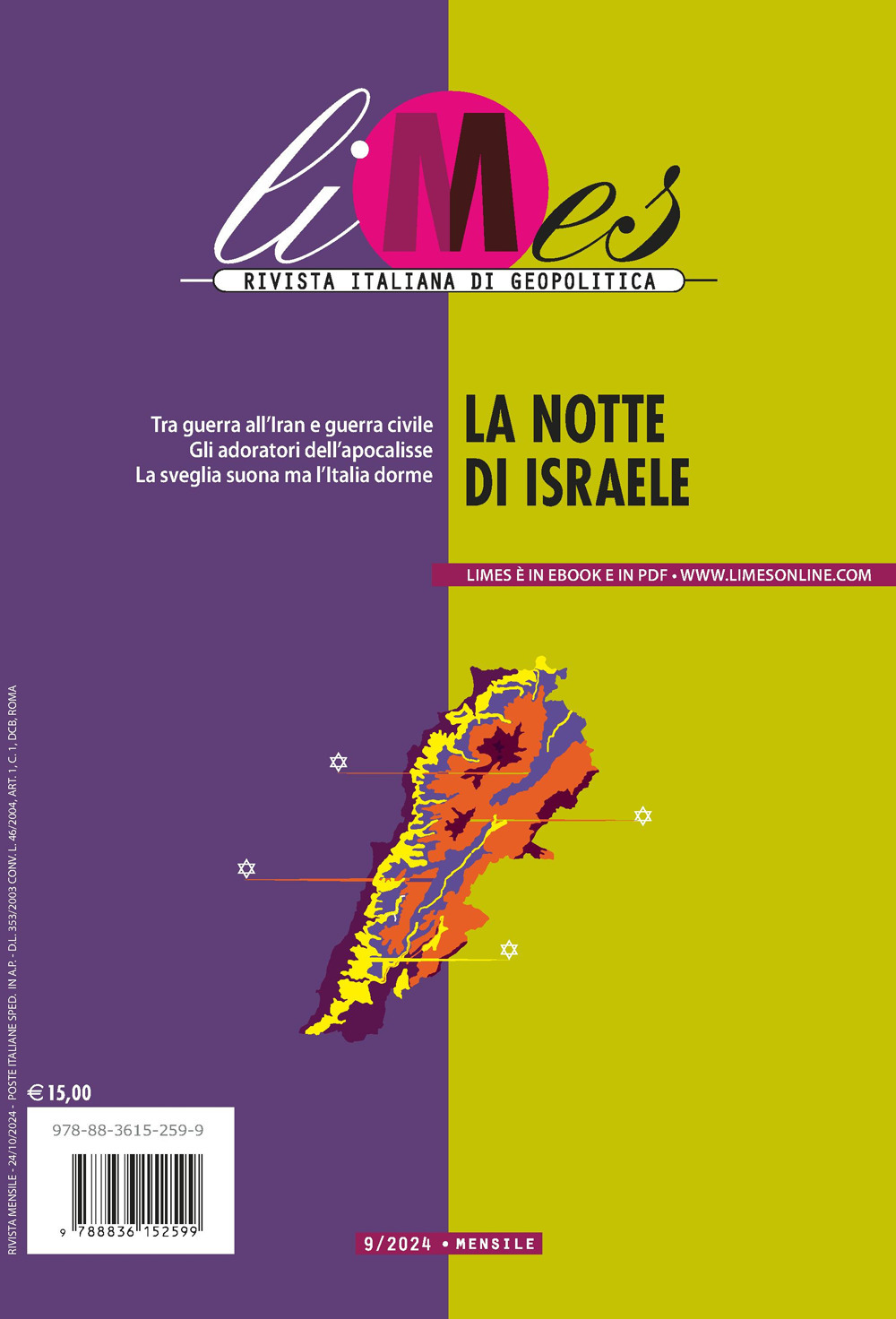 Limes. Rivista italiana di geopolitica. Vol. 9: La notte di Israele