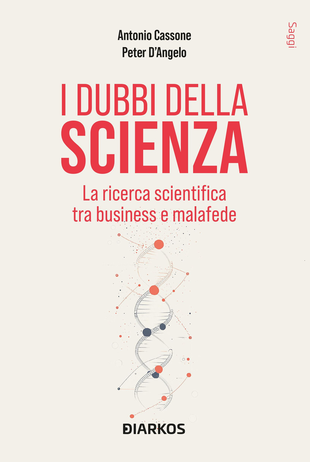 I dubbi della scienza. La ricerca scientifica tra business e malafede