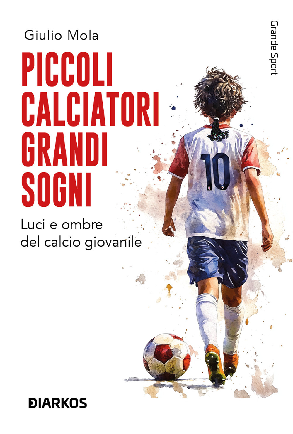 Piccoli calciatori grandi sogni