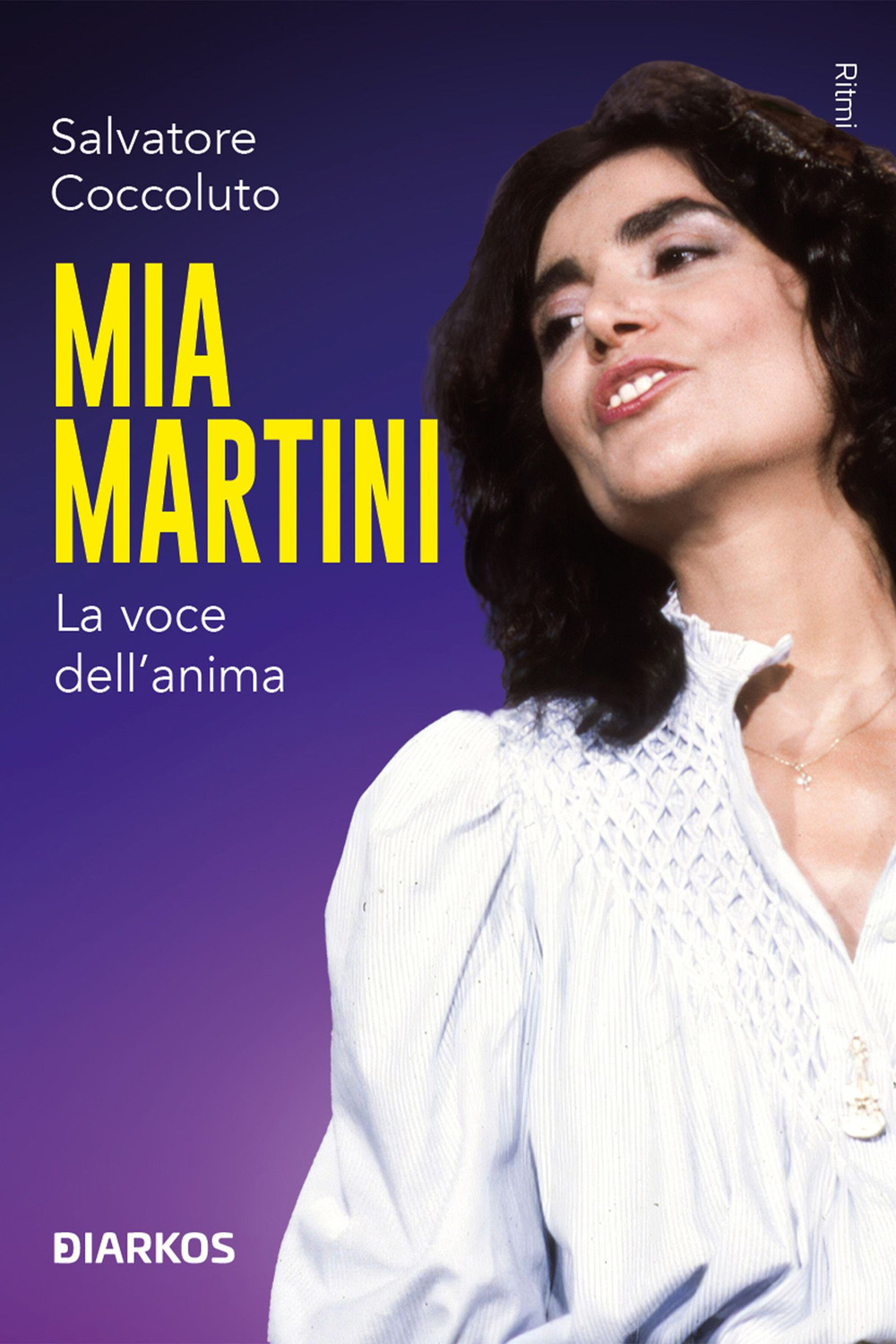 Mia Martini. La voce dell’anima
