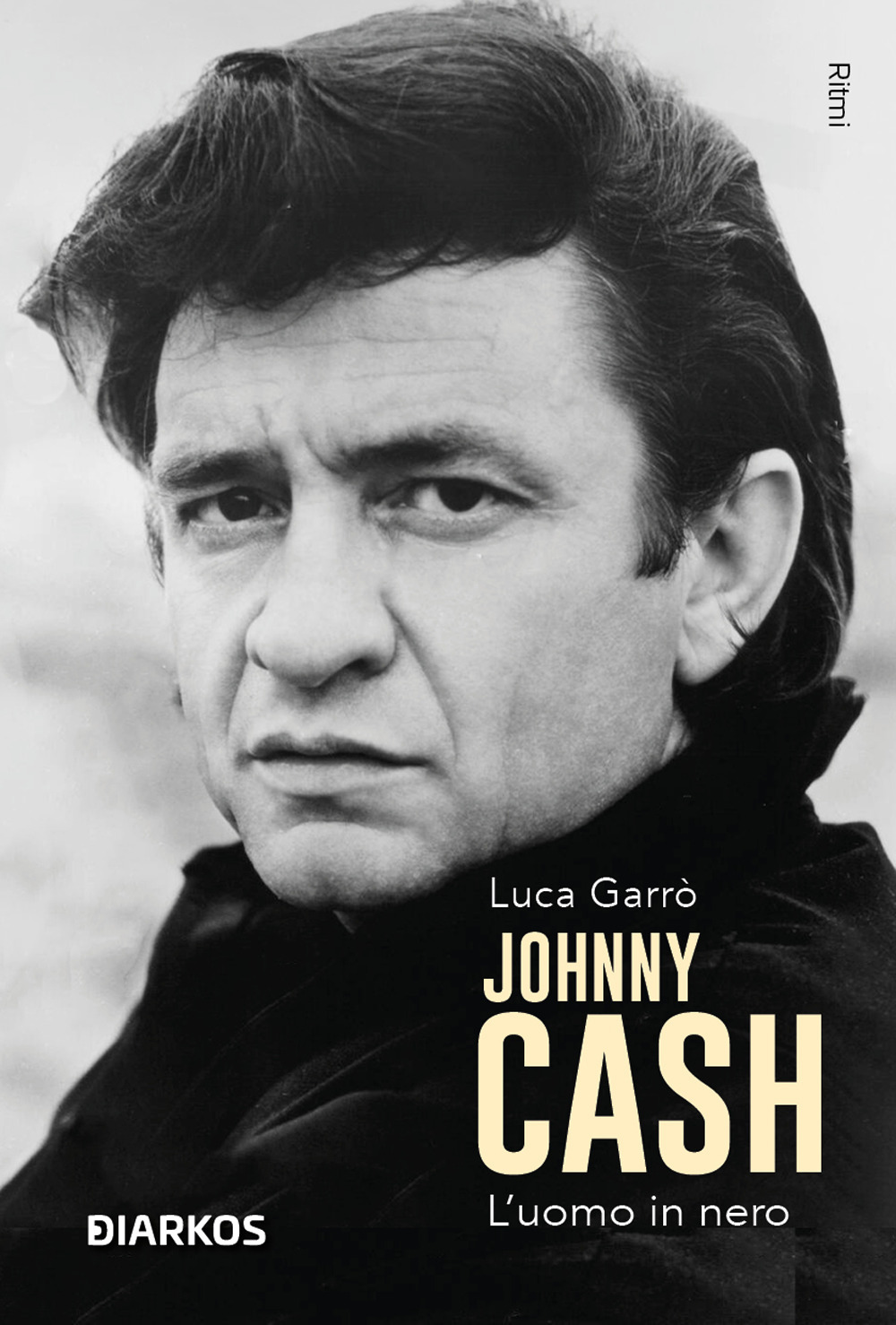 Johnny Cash. L'uomo in nero