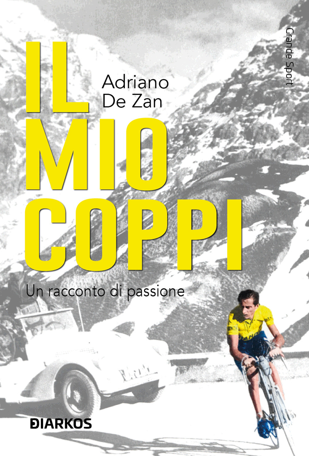 Il mio Coppi. Un racconto di passione