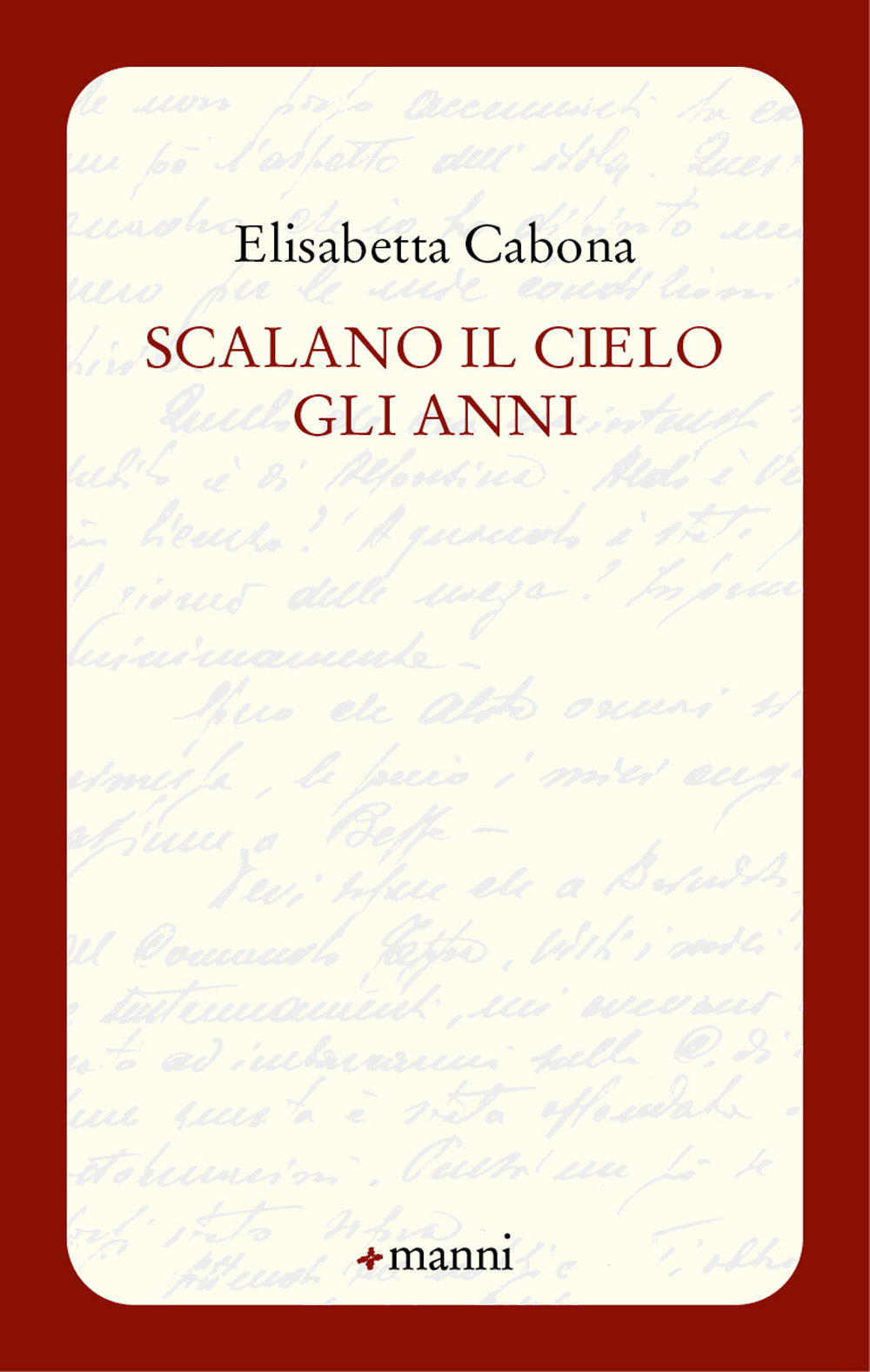 Scalano il cielo gli anni