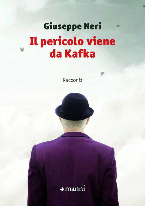 Il pericolo viene da Kafka