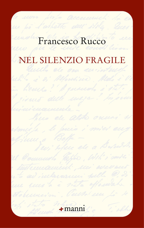 Nel silenzio fragile