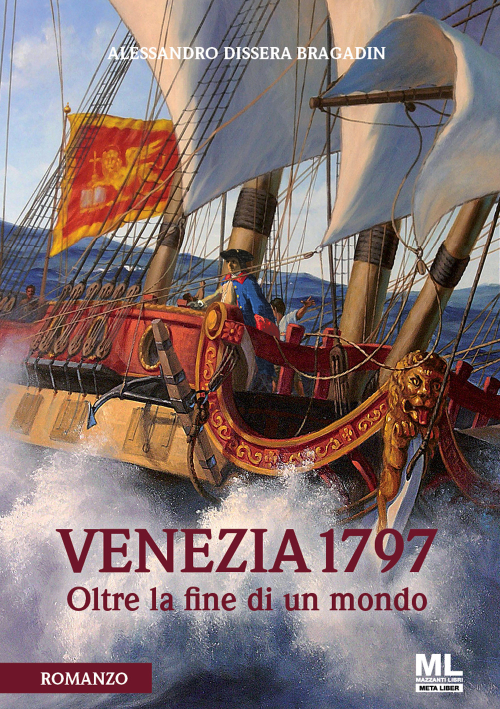 Venezia 1797. Oltre la fine di un mondo