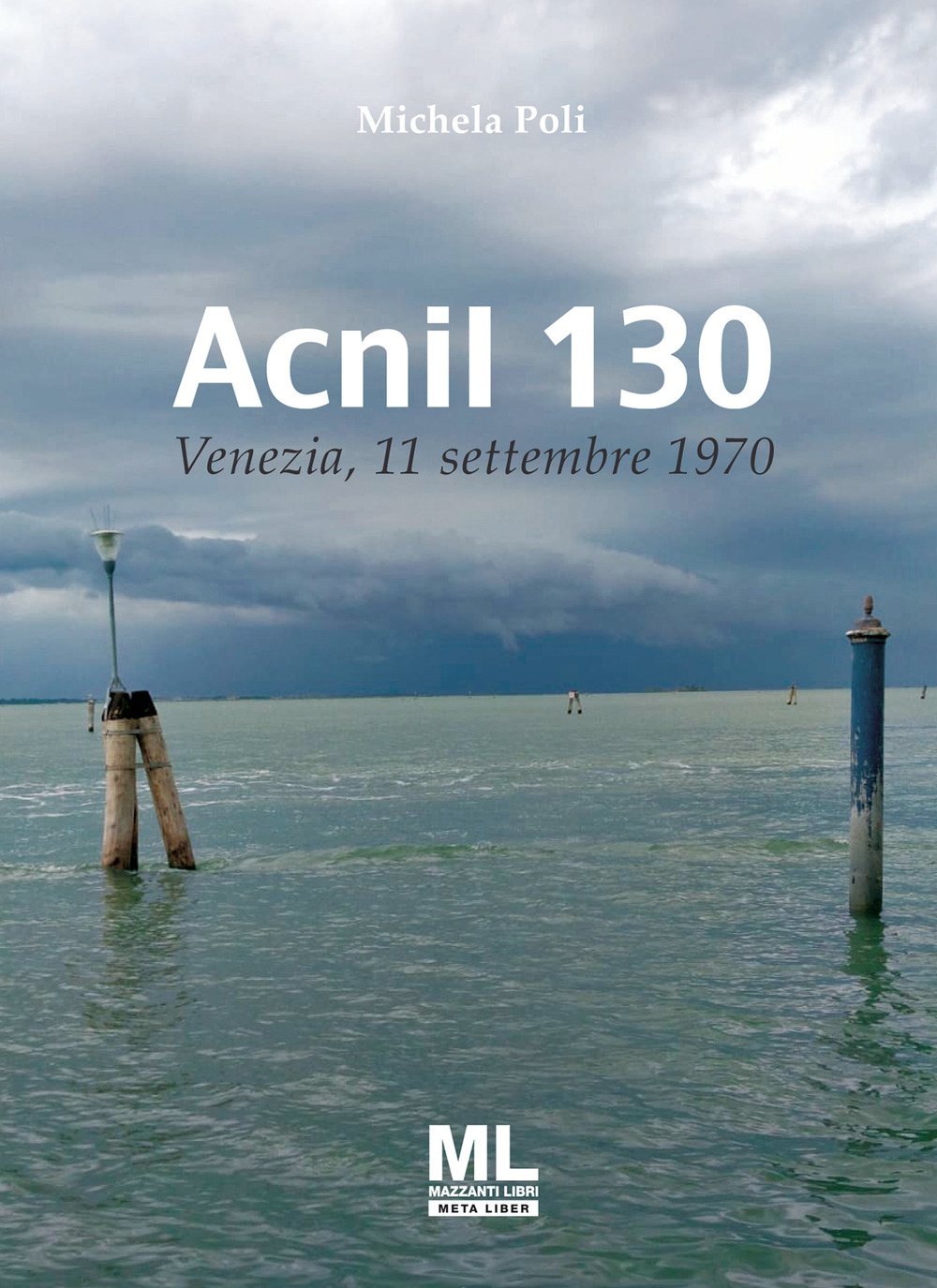 Acnil 130. 11 settembre 1970