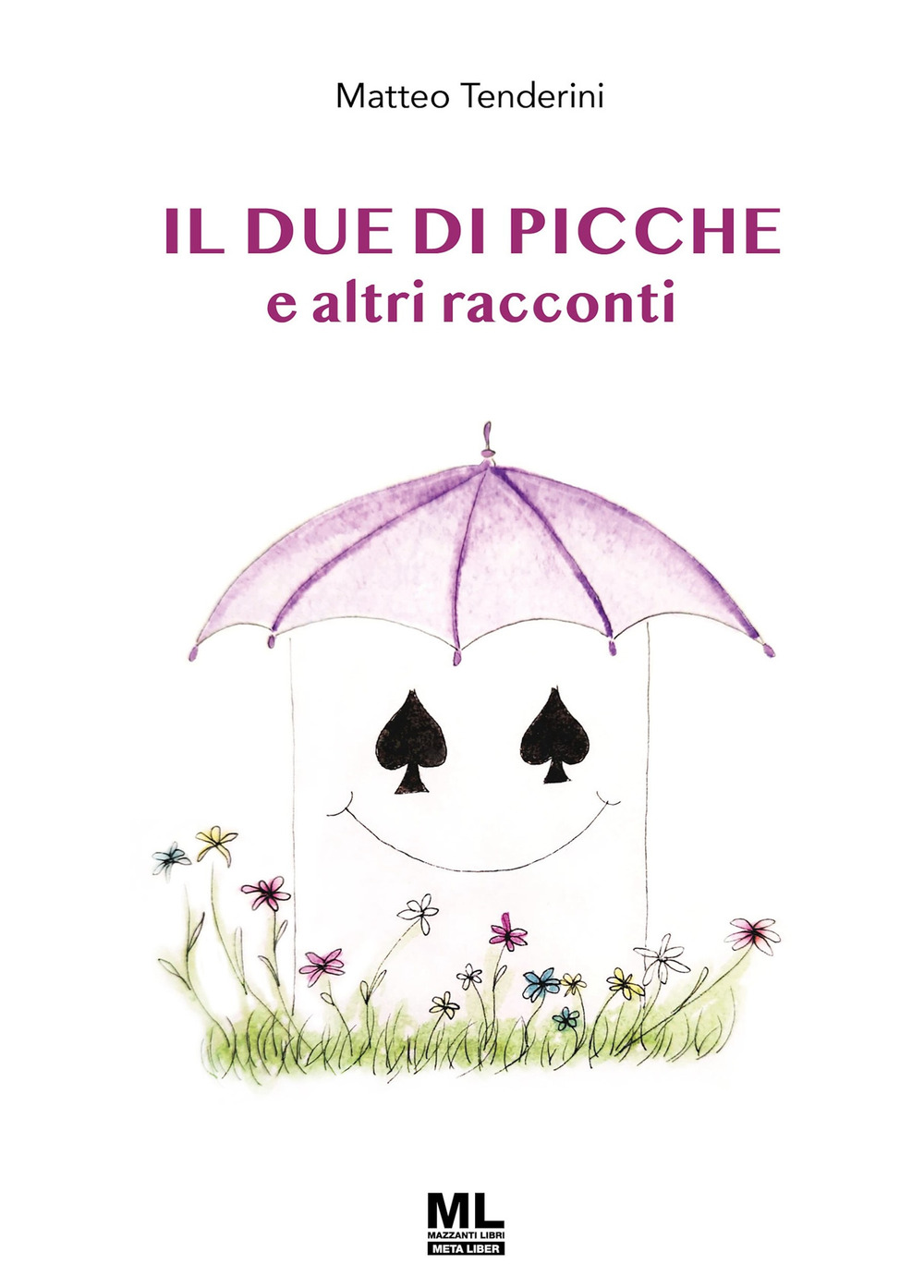 Il due di picche e altri racconti