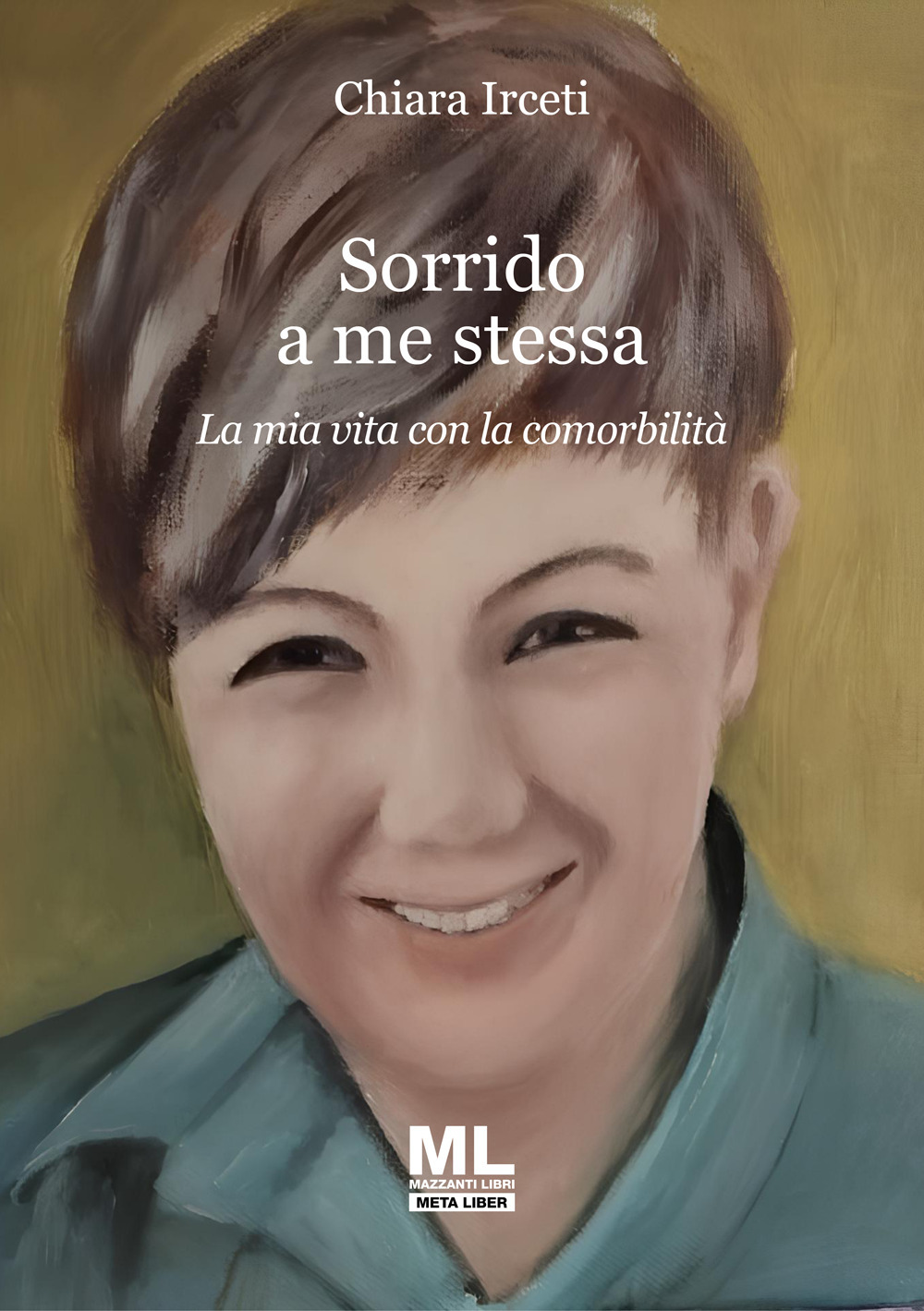 Sorrido a me stessa. La mia vita con la comorbilità