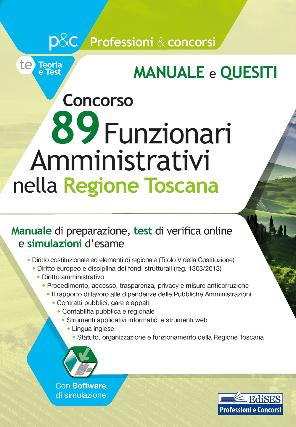 Concorso 89 funzionari amministrativi nella regione Toscana. Manuale e quesiti