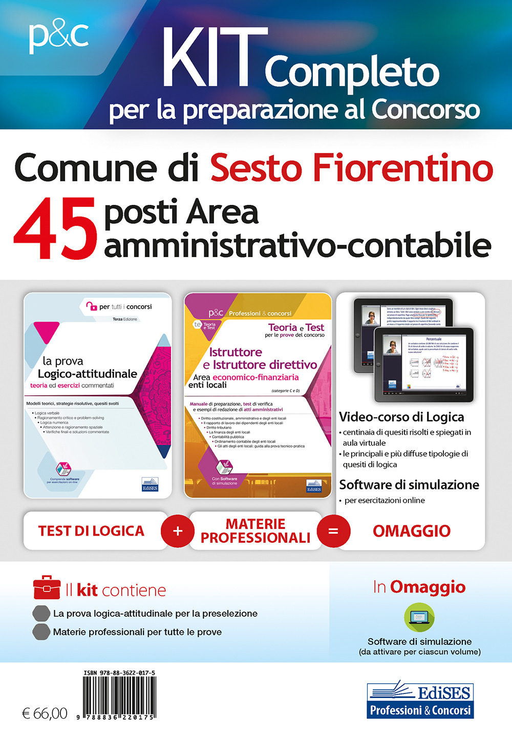 Kit completo per la preparazione al concorso Comune Sesto Fiorentino. 45 posti area amministrativo-contabile
