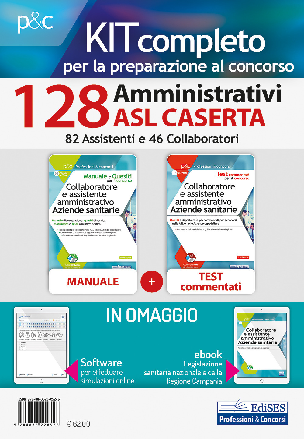 Kit completo per la preparazione al concorso 128 amministrativi ASL Caserta. 82 assistenti e 46 collaboratori