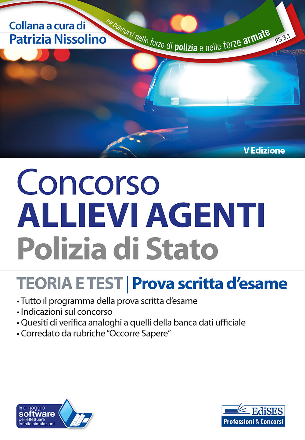 Concorso allievi agenti Polizia di Stato. Teoria e test. Prova scritta d'esame