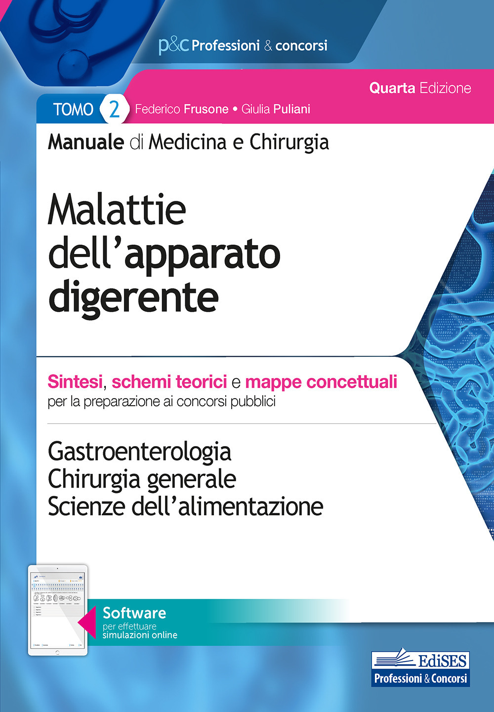 Manuale di medicina e chirurgia. Vol. 2: Malattie dell'apparato digerente. Sintesi, schemi teorici e mappe concettuali