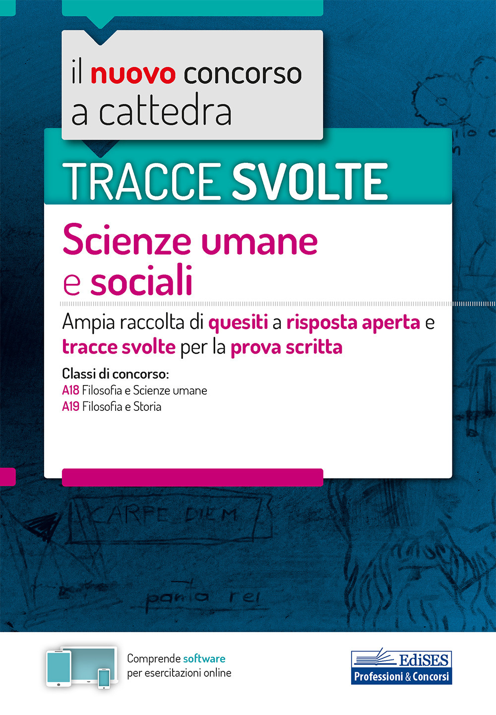 Tracce svolte scienze umane e sociali. Ampia raccolta di quesiti a risposta aperta e tracce svolte per la prova scritta